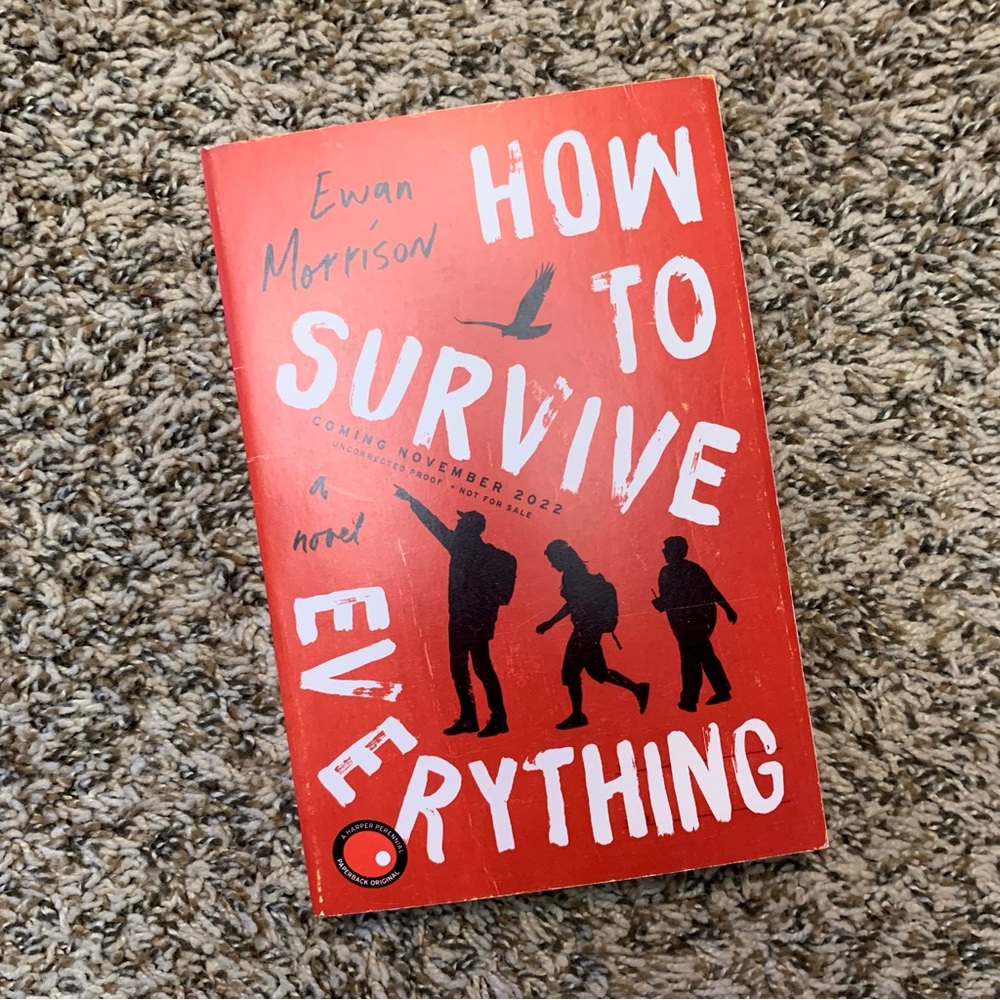 💜 How to Survive Everything by Ewan Morrison ARC